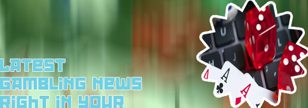 Latest news online gambling